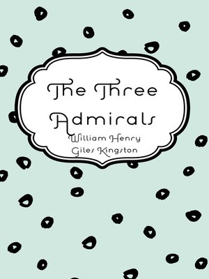 cover image of The Three Admirals